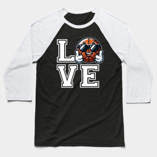 LOVE Basketball Thumbs Up Baseball T-Shirt